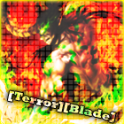 [Terror][Blade]